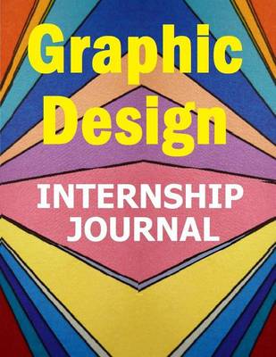 Book cover for Graphic Design Internship Journal