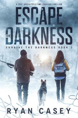 Book cover for Escape the Darkness