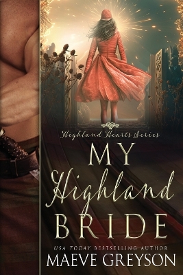 Cover of My Highland Bride - A Scottish Historical Time Travel Romance (Highland Hearts - Book 2)