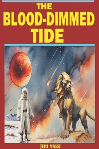 Cover of The Blood-Dimmed Tide