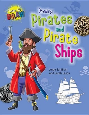 Book cover for Drawing Pirates and Pirate Ships