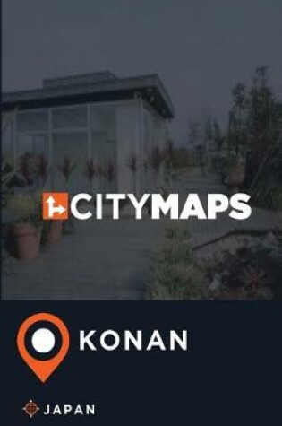 Cover of City Maps Konan Japan