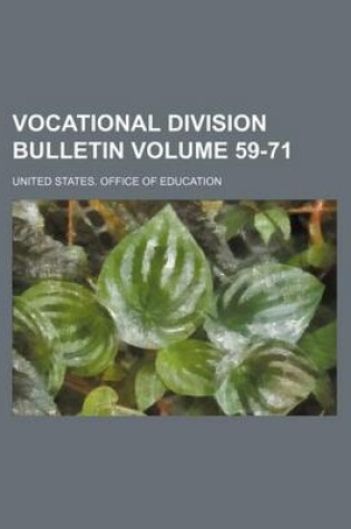 Cover of Vocational Division Bulletin Volume 59-71