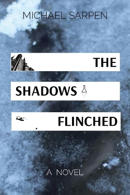 Book cover for The Shadows Flinched