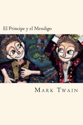 Book cover for El Principe y el Mendigo(Worldwide Classics)