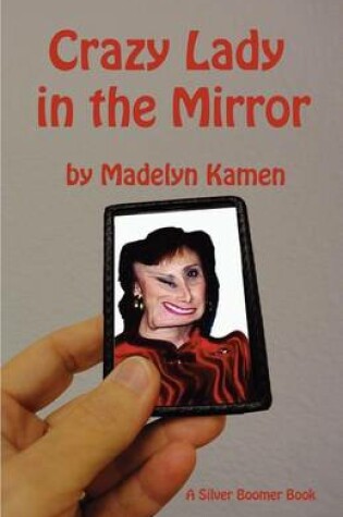 Cover of Crazy Lady in the Mirror