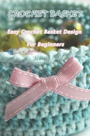 Cover of Crochet Basket