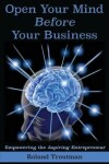 Book cover for Open your mind before your business