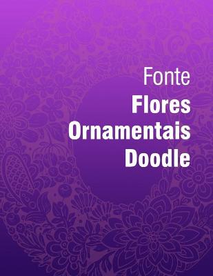 Book cover for Fonte Flores Ornamentais Doodle