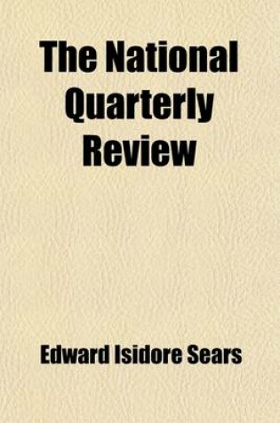 Cover of The National Quarterly Review (Volume 13)