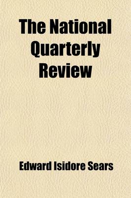 Book cover for The National Quarterly Review (Volume 13)