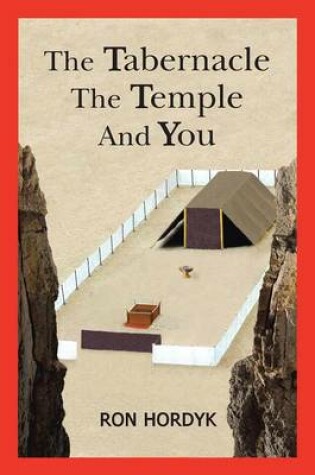 Cover of The Tabernacle the Temple and You