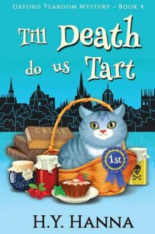 Cover of Till Death Do Us Tart - Oxford Tearoom Mysteries Book 4