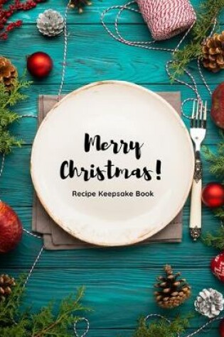 Cover of Merry Christmas Recipe keepsake book