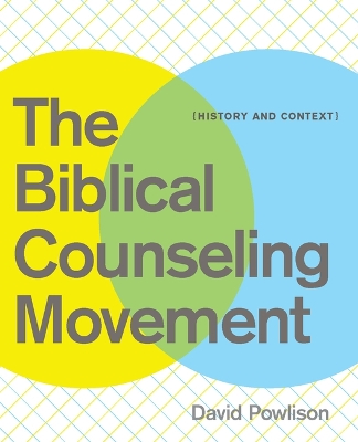 Book cover for The Biblical Counseling Movement