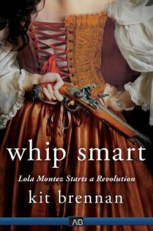 Cover of Lola Montez Starts A Revolution