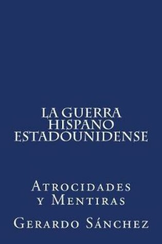 Cover of La Guerra Hispano Estadounidense