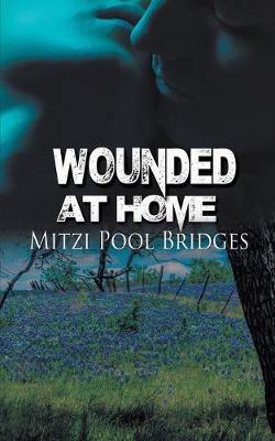 Book cover for Wounded at Home