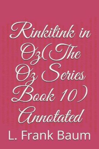 Cover of Rinkitink in Oz(The Oz Series Book 10) Annotated