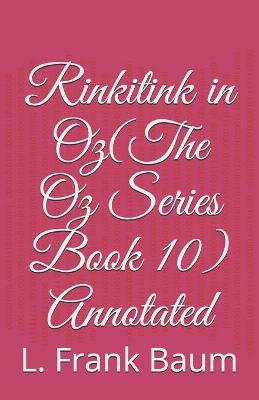 Book cover for Rinkitink in Oz(The Oz Series Book 10) Annotated