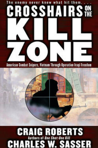 Cover of Crosshairs on the Kill Zone