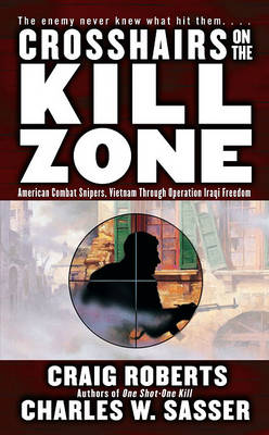 Book cover for Crosshairs on the Kill Zone