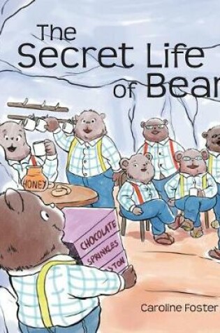 Cover of The Secret Life of Bears