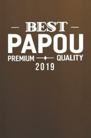 Cover of Best Papou Premium Quality 2019