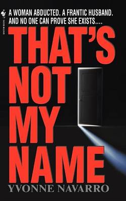 Book cover for That's Not My Name