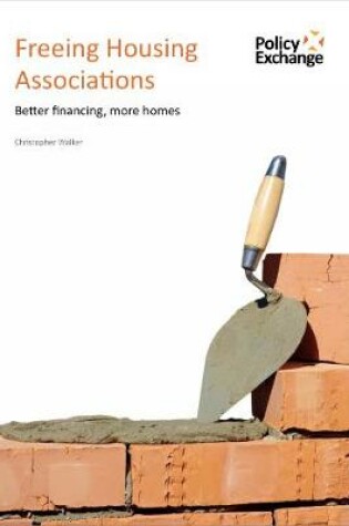 Cover of Freeing Housing Associations