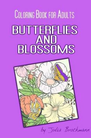 Cover of Butterflies and Blossoms