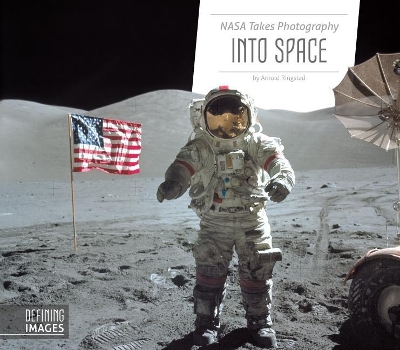 Book cover for NASA Takes Photography Into Space