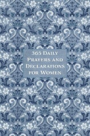 Cover of 365 Daily Prayers & Declarations for Women