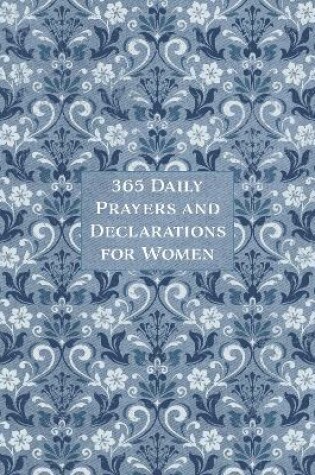 Cover of 365 Daily Prayers & Declarations for Women