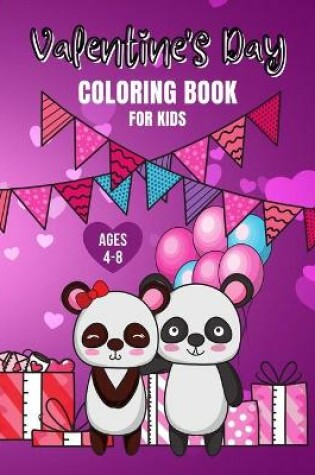 Cover of Valentine's Day Coloring Book For Kids Ages 4-8