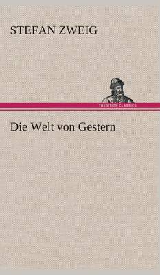 Book cover for Die Welt von Gestern