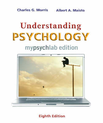 Book cover for Understanding Psychology, MyLab Edition (Book Alone)