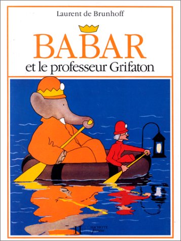 Book cover for Babar Et Le Professeur Grifaton