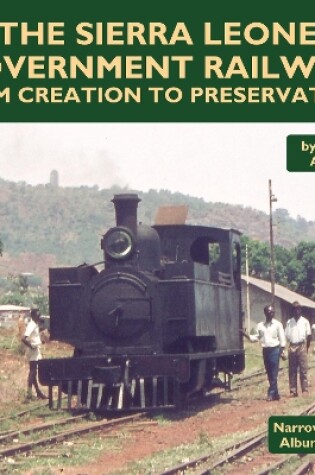 Cover of The Sierra Leone Government Railway