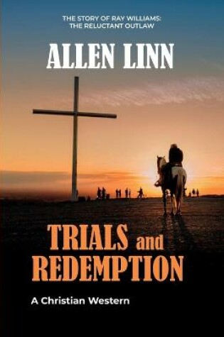 Cover of Trials and Redemption