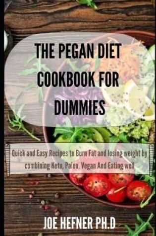 Cover of The Pegan Diet Cookbook for Dummies