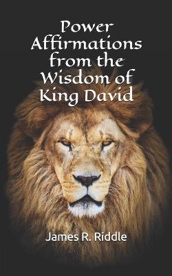 Book cover for Power Affirmations from the Wisdom of King David