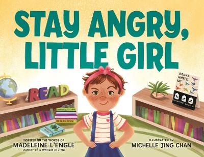 Book cover for Stay Angry, Little Girl