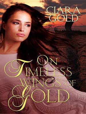 Book cover for On Timeless Wings of Gold