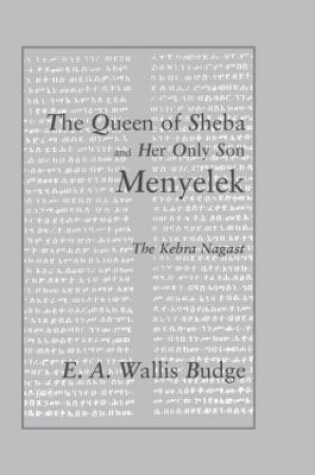 Cover of The Queen of Sheba and her only Son Menyelek