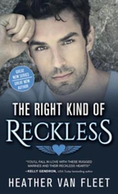Book cover for The Right Kind of Reckless