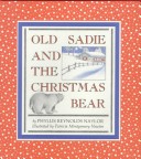 Book cover for Old Sadie and the Christmas Bear