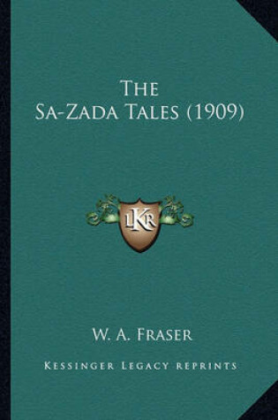 Cover of The Sa-Zada Tales (1909) the Sa-Zada Tales (1909)