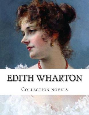 Book cover for Edith Wharton, Collection novels