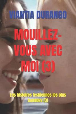 Book cover for Mouillez-Vous Avec Moi (3)